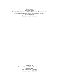 I Dissertation submitted to the Combined Faculties for the Natural