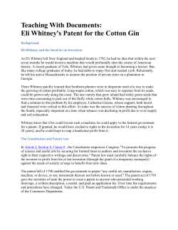 Teaching With Documents: Eli Whitney`s Patent for the Cotton Gin