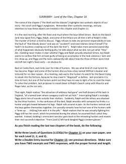 SUMMARY: Lord of the Flies, Chapter 10 As you