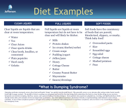 Dumping syndrome commonly occurs when food and liquids &ldquo;dump