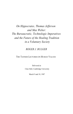 On Hippocrates, Thomas Jefferson The Bureaucratic, Technologic