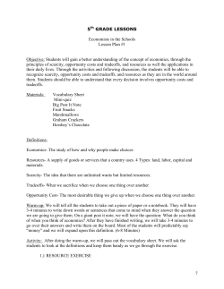 Scarcity / Opportunity Cost / Resources