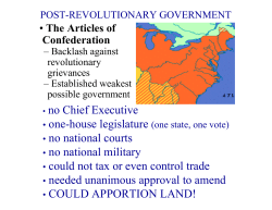 no Chief Executive &bull; one-house legislature (one state, one