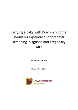 Carrying a baby with Down syndrome: Women`s experiences of