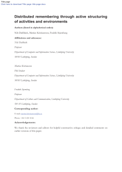 Distributed remembering through active structuring of
