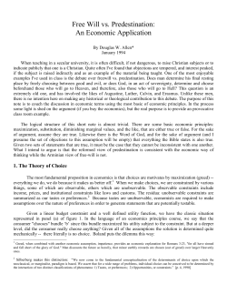 Free Will vs. Predestination: An Economic Application