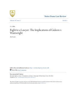 Right to a Lawyer: The Implications of Gideon v