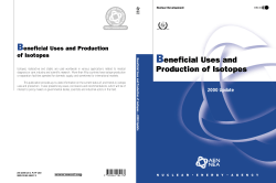 Beneficial Uses and Production of Isotopes