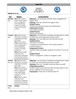 Lesson Plan Lesson Plan Spanish 3 Para empezar 9/9 through 9/13