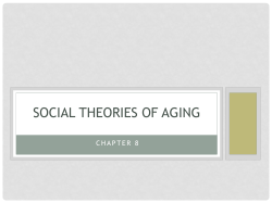 Chapter 8 Social Theories of Aging