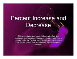Percent Increase and Decrease Percent Increase and Decrease