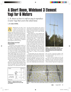 A Short Boom, Wideband 3 Element Yagi for 6 Meters