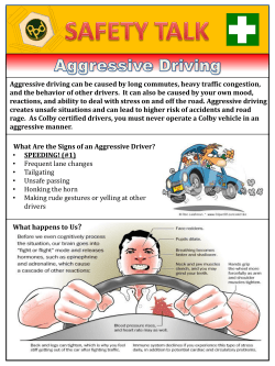 Aggressive driving can be caused by long commutes, heavy traffic