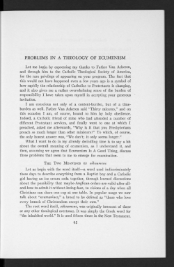 Let me begin by expressing my thanks to Father Van Ackeren, and