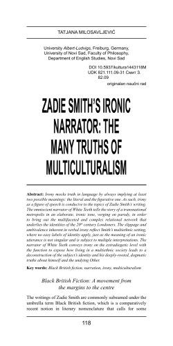 zadiesmith`sironic narrator:the manytruthsof multiculturalism