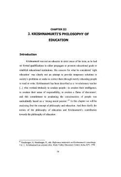 J. KRISHNAMURTFS PHILOSOPHY OF EDUCATION