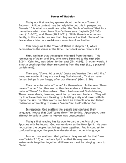 Tower of Babylon Today our first reading speaks about the famous