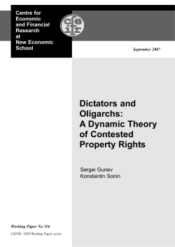 Dictators and Oligarchs: A Dynamic Theory of Contested Property