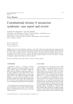 Constitutional trisomy 8 mosaicism syndrome: case