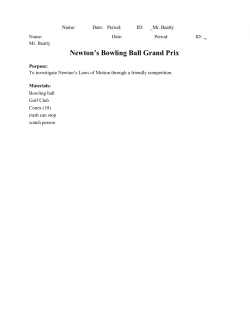 Newton`s Bowling Ball Grand Prix