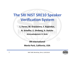 The SRI NIST SRE10 Speaker Verification System