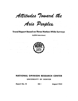 Attitudes toward the Axis peoples: trend report based on three nation