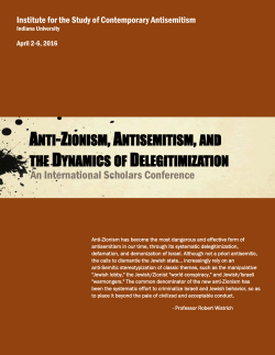 ANTI-ZIONISM, ANTISEMITISM, AND THE DYNAMICS OF