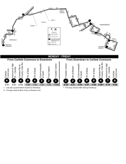MONDAY - FRIDAY From Carlisle Commons to Downtown From