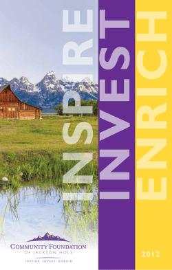 2012 Annual Report - Community Foundation of Jackson Hole