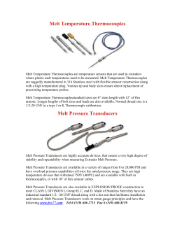Melt Temperature Thermocouples Melt Pressure Transducers