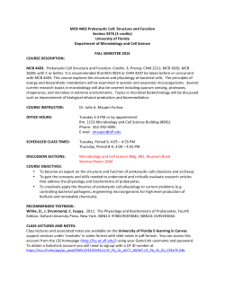 MCB 4403 Prokaryotic Cell: Structure and Function Section 3376 (3