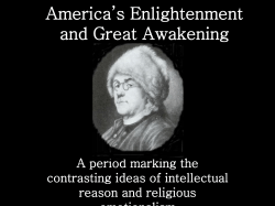 America`s Enlightenment and Great Awakening