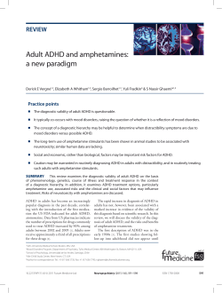 Adult ADHD and amphetamines: a new paradigm