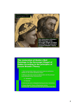 The restoration of Giotto`s Wall Paintings in the Scrovegni Chapel of