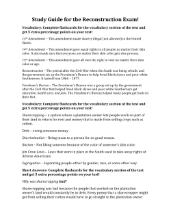 Study Guide for the Reconstruction Exam!