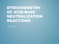 STOICHIOMETRY OF ACID-BASE NEUTRALIZATION REACTIONS