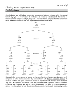 Chemistry 0320 - Organic Chemistry 2 Carbohydrates