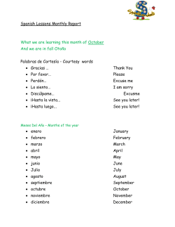 Spanish Lessons Monthly Report What we are learning this month of