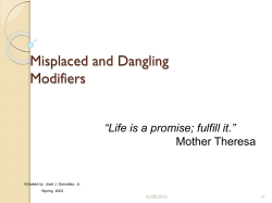 Misplaced and Dangling Modifiers