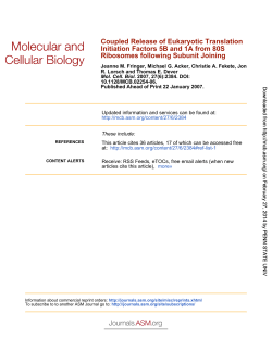 Ribosomes following Subunit Joining Initiation Factors 5B and 1A