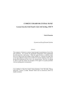CURRENCY BOARD OR CENTRAL BANK?