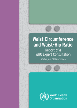Waist Circumference and Waist-Hip Ratio