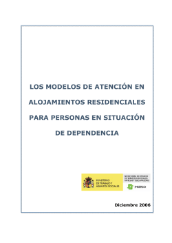 los modelos de atenci&oacute;n en alojamientos residenciales para