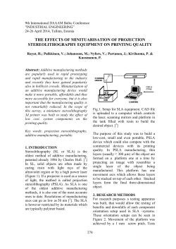 The effects of minituarisation of projection stereolithography