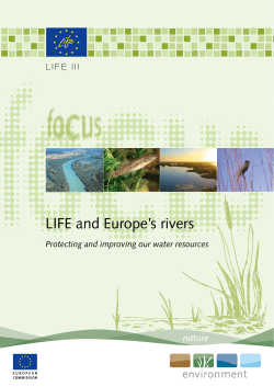 LIFE and Europe`s rivers: Protecting