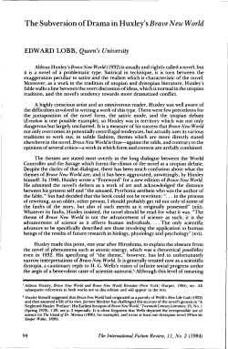 The Subversion of Drama in Huxley`sBrave New World