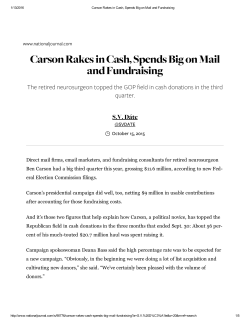 Carson Rakes in Cash, Spends Big on Mail and