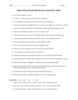 Show all work and all answers must have units.