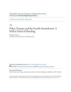 Police Trespass and the Fourth Amendment: A Wall in Need of