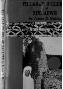 THE ARAB BUILDERS OF ZIMBABWE PDF File, 896Kb
